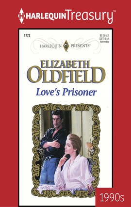 Title details for Love's Prisoner by Elizabeth Oldfield - Available